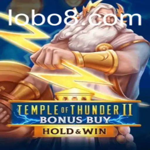 Explorando o Fascinante Mundo de TempleofThunderIIBonusBuy no Lobo.vip